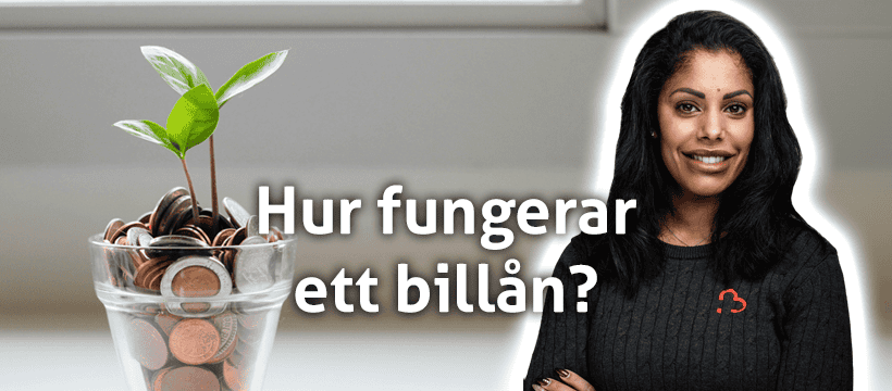 Maja billan artikel 1 Hur fungerar ett billån?