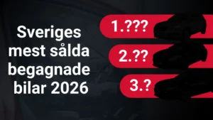 Sveriges mest salda bg bilar 2026 Tjänstebil